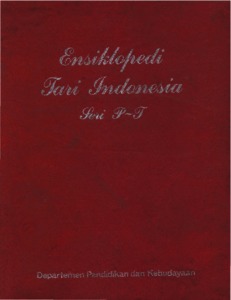 Ensiklopedia Tari Indonesia Seri P-T - Repositori Institusi Kementerian ...